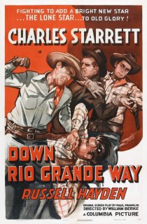 «Down Rio Grande Way»