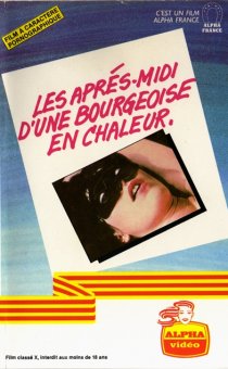 «Les après-midi d'une bourgeoise en chaleur»