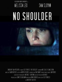 «No Shoulder»