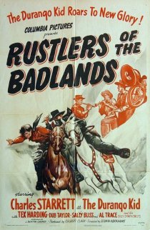 «Rustlers of the Badlands»