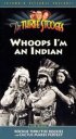 Постер «Whoops, I'm an Indian!»