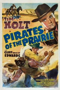 «Pirates of the Prairie»