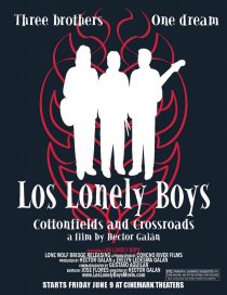 «Los Lonely Boys: Cottonfields and Crossroads»