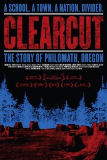 «Clear Cut: The Story of Philomath, Oregon»