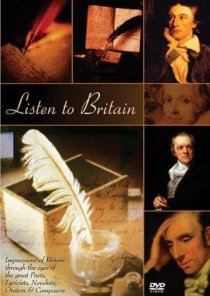 «Listen to Britain: Impressions of Britain Through the Eyes of the Great Poets, Lyricists, Novelists, Orators & Composers»