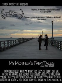 «My Mother's Fairy Tales»