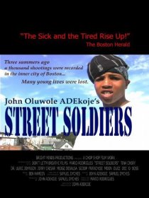 «Street Soldiers»