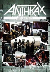 «Anthrax: Alive 2 - The DVD»