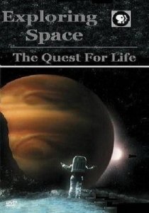 «Exploring Space: The Quest for Life»