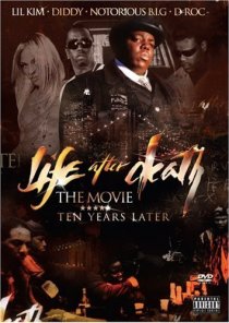 «Life After Death: The Movie»