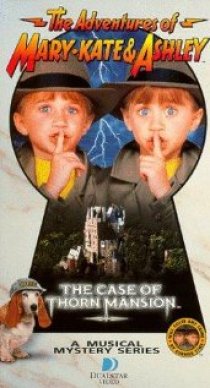 «The Adventures of Mary-Kate & Ashley: The Case of Thorn Mansion»