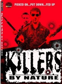 «Killers by Nature»