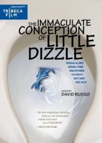 «The Immaculate Conception of Little Dizzle»