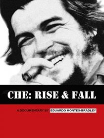 «Che: Rise and Fall»