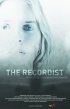Постер «The Recordist»