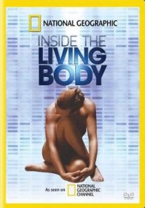 «Inside the Living Body»