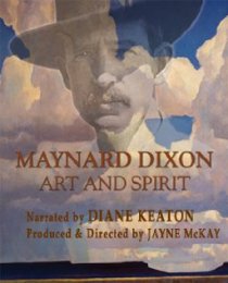 «Maynard Dixon: Art and Spirit»