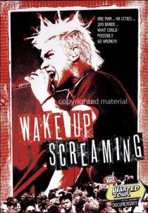 «Wake Up Screaming»