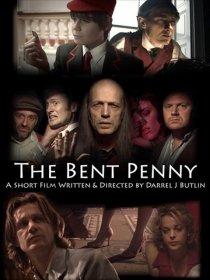 «The Bent Penny»