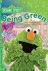 Постер «Being Green»