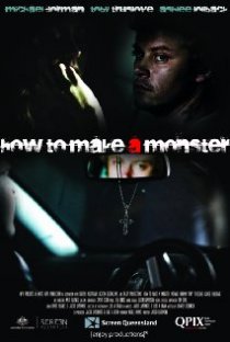 «How to Make a Monster»