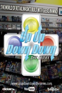 «Up Up Down Down: The Series»