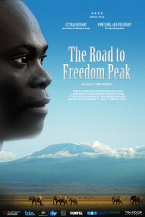 «The Road to Freedom Peak»