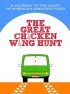 Постер «The Great Chicken Wing Hunt»