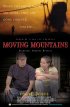 Постер «Moving Mountains»