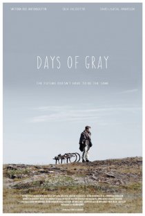 «Days of Gray»