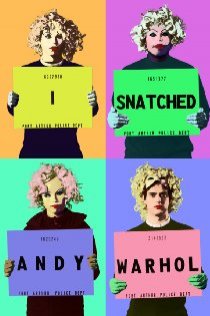 «I Snatched Andy Warhol»