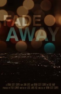 «Fade Away»