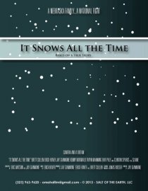 «It Snows All the Time»