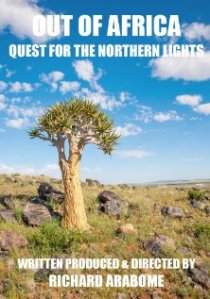 «Out of Africa: Quest for the Northern Lights»