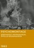 Постер «Psychomontage»