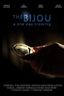 «The Bijou: A One Way Crossing»