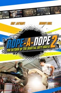 «Rope a Dope 2»