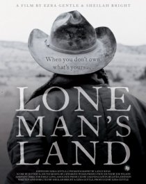 «Lone Man's Land»