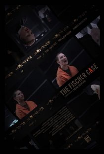 «The Fischer Case»