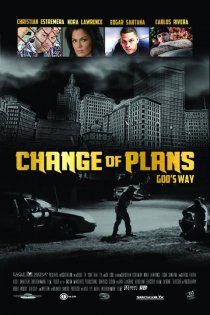 «Change of Plans God's Way»