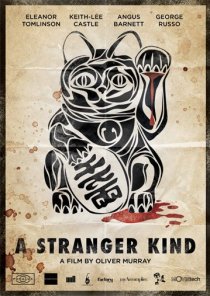 «A Stranger Kind»