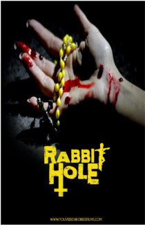 «Rabbit Hole»