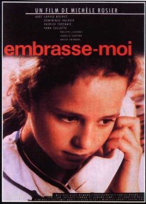 «Embrasse-moi»