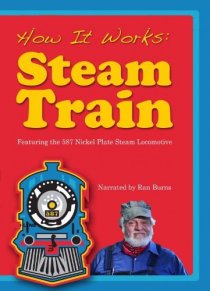 «How It Works: Steam Train»