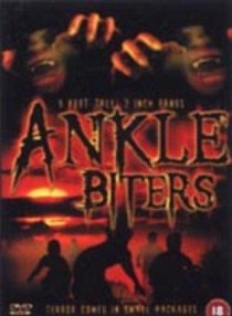 «Ankle Biters»