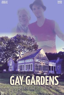 «Gay Gardens* (*Happy Gardens)»