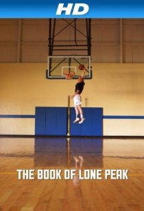 «The Book of Lone Peak»